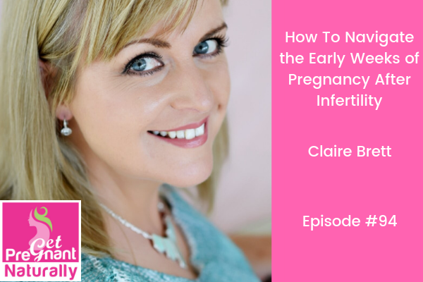 How To Navigate The Early Weeks Of Pregnancy After Infertility