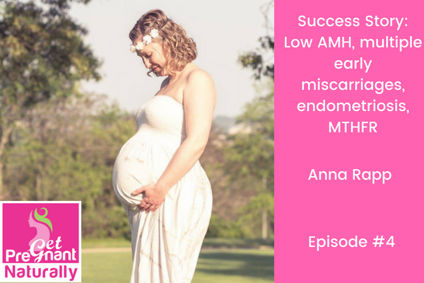 Success Story:  Low AMH, repeat miscarriage, endometriosis