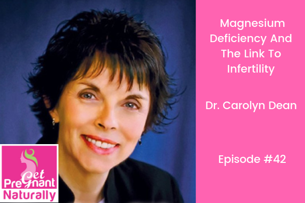 Magnesium Deficiency and the Link to Infertility