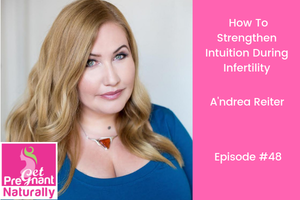 How To Strengthen Intuition During Infertility